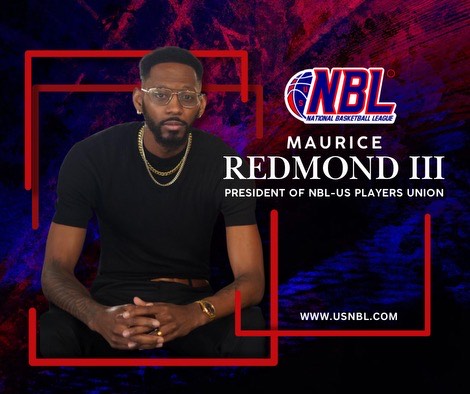 Maurice Redmond III Named First President of NBL-US Players Union